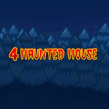 4 Haunted House